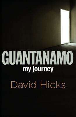 Guantanamo: my journey