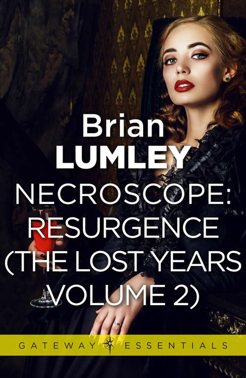 Necroscope The Lost Years Vol 2