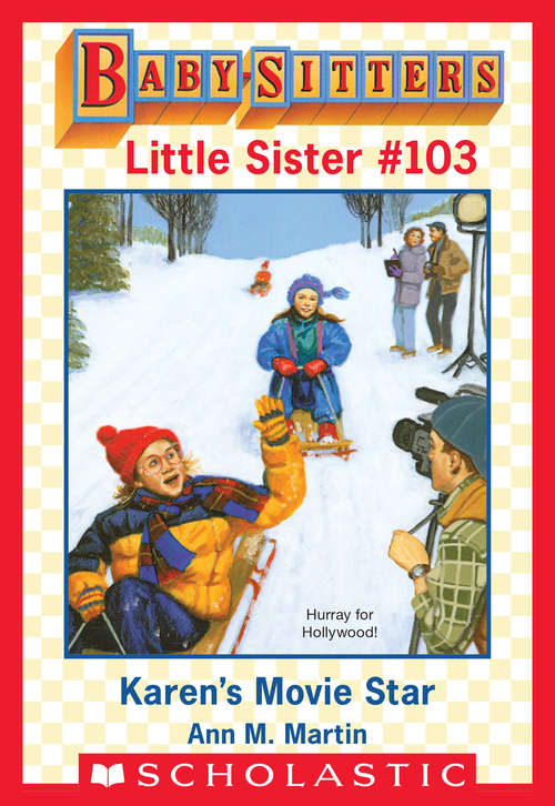 Book cover of Karen's Movie Star (Baby-Sitters Little Sister #103)