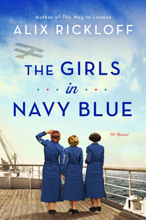 Book cover of The Girls in Navy Blue: A Novel