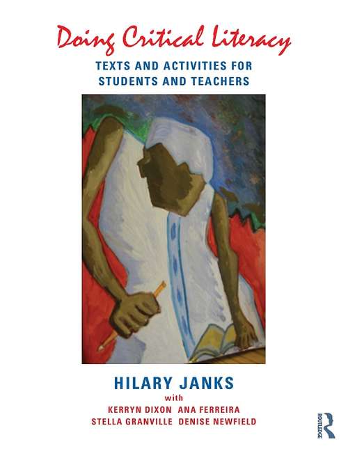 Book cover of Doing Critical Literacy: Texts and Activities for Students and Teachers (Language, Culture, and Teaching Series)