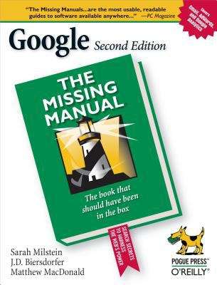 Google: The Missing Manual, 2nd Edition