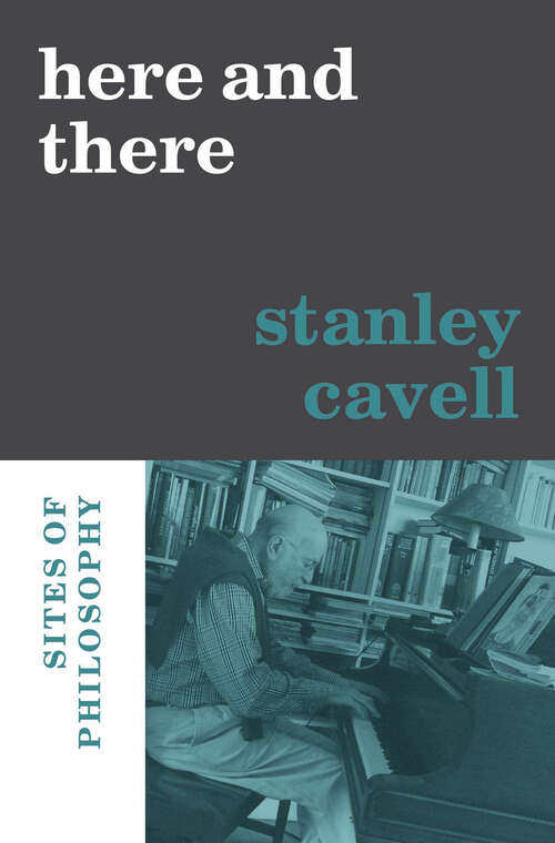 Book cover of Here and There: Sites of Philosophy