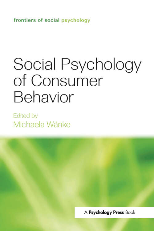 Book cover of Social Psychology of Consumer Behavior