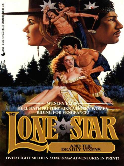 Book cover of Lone Star and the Deadly Vixens (Lone Star #142)