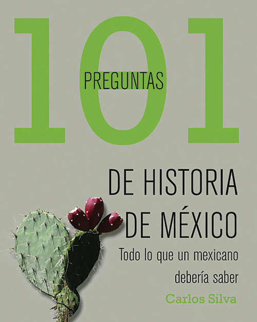 Book cover of 101 preguntas de historia de México