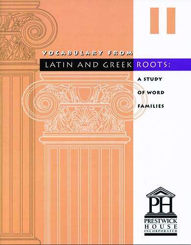 Book cover of Vocabulary from Latin and Greek Roots: A Study of Word Families, Book 2