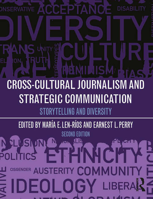 Cross-Cultural Journalism and Strategic Communication: Storytelling and Diversity