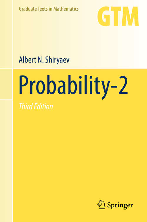 Book cover of Probability-2: Applications (3) (Graduate Texts in Mathematics #900)