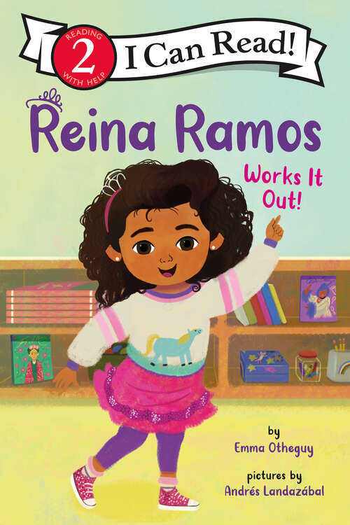 Book cover of Reina Ramos Works It Out (I Can Read Level 2)