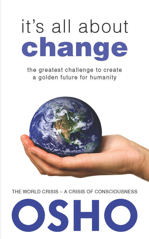Book cover of It's All About Change