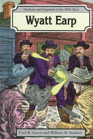 Wyatt Earp (Outlaws and Lawmen of the Wild West)