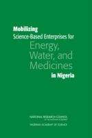 Book cover of Mobilizing Science-Based Enterprises for Energy, Water, and Medicines in Nigeria