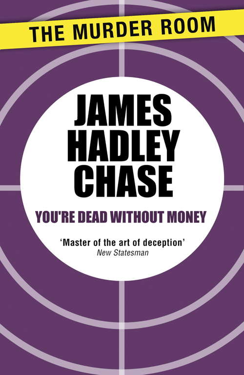 Book cover of You're Dead Without Money