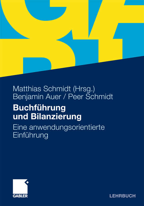 Book cover of Buchführung und Bilanzierung: Eine anwendungsorientierte Einführung