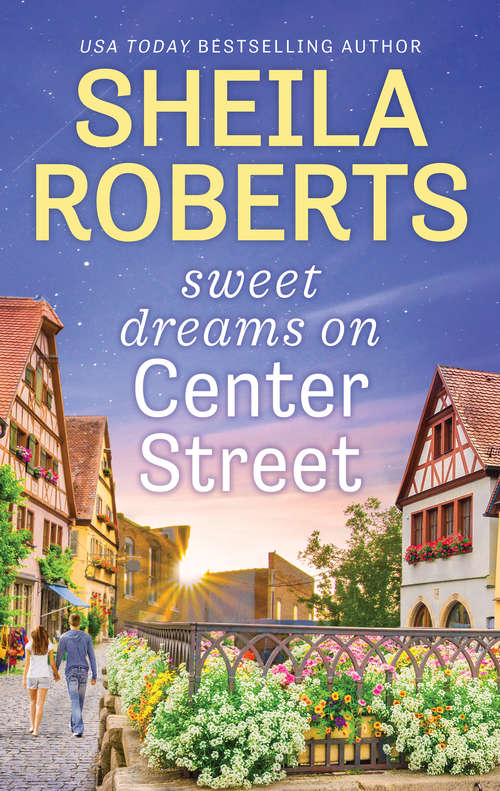 Sweet Dreams on Center Street