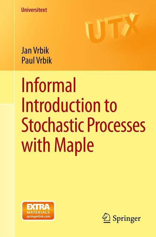 Book cover of Informal Introduction to Stochastic Processes with Maple