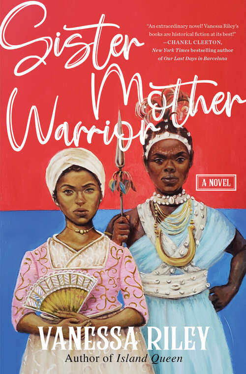 Book cover of Sister Mother Warrior: A Novel