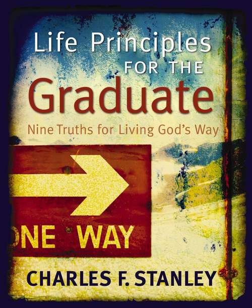 Book cover of Life Principles for the Graduate