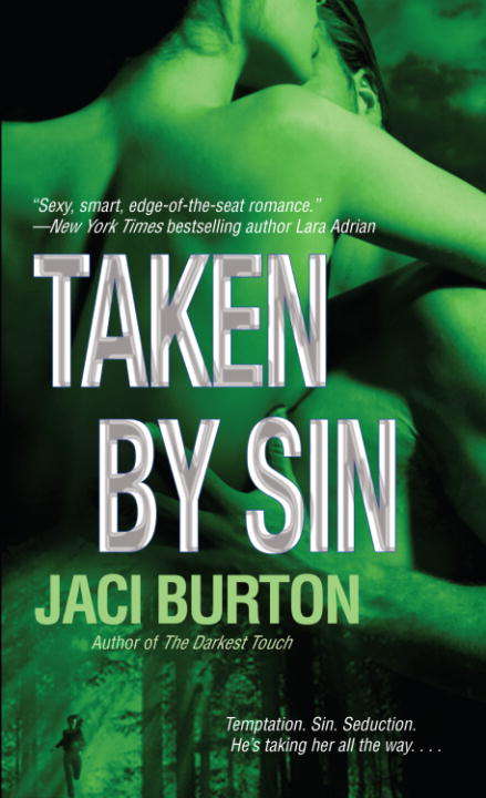Book cover of Taken by Sin (Demon Hunters #4)