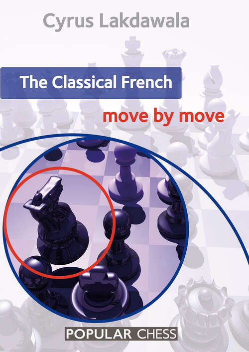 Book cover of Classical French: Move by Move