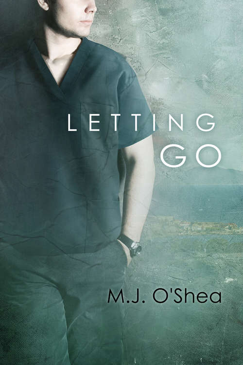 Letting Go (Rock Bay Ser. #2)