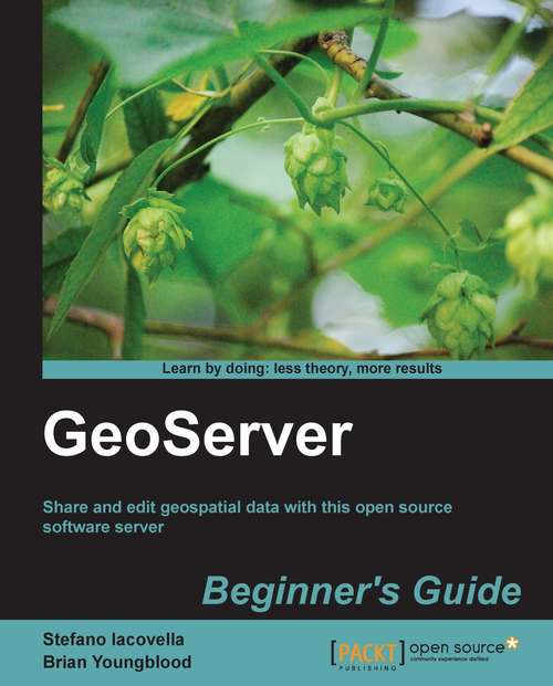 Book cover of GeoServer Beginner’s Guide