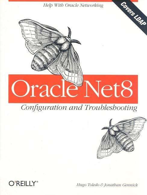 Oracle Net8 Configuration and Troubleshooting