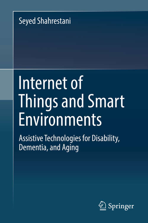 Book cover of Internet of Things and Smart Environments