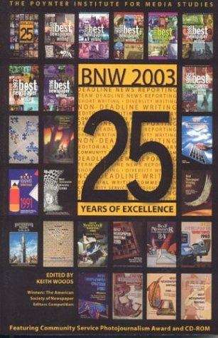 Book cover of Best Newspaper Writing 2003