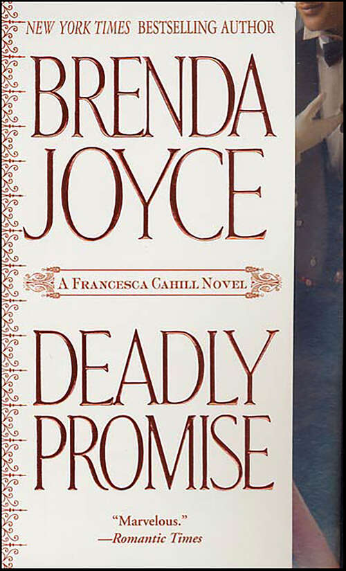 Book cover of Deadly Promise (The Francesca Cahill Novels)