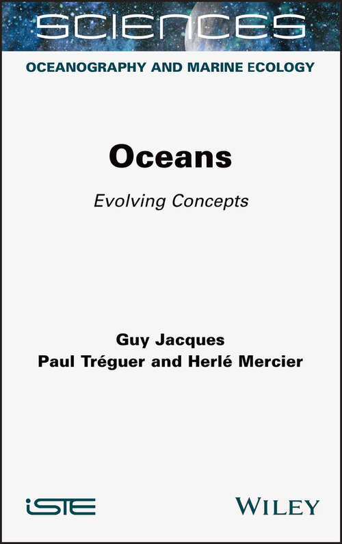 Oceans: Evolving Concepts (Ioc Ocean Forum Ser.)