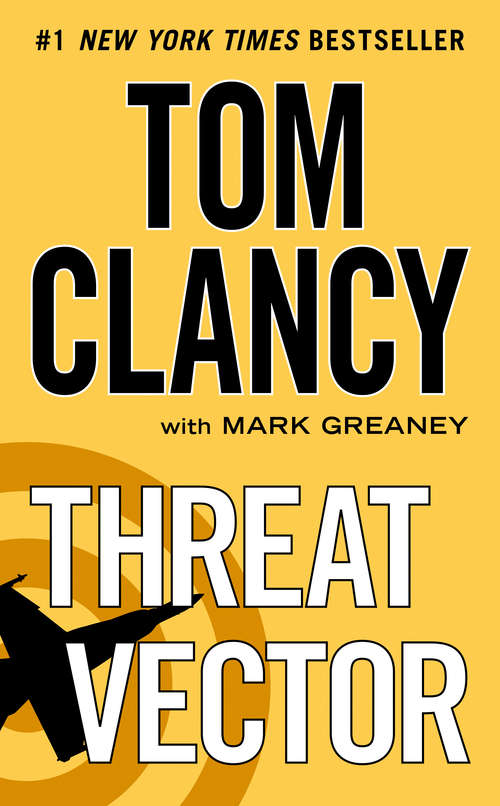 Book cover of Threat Vector (Jack Ryan, Jr. #4)