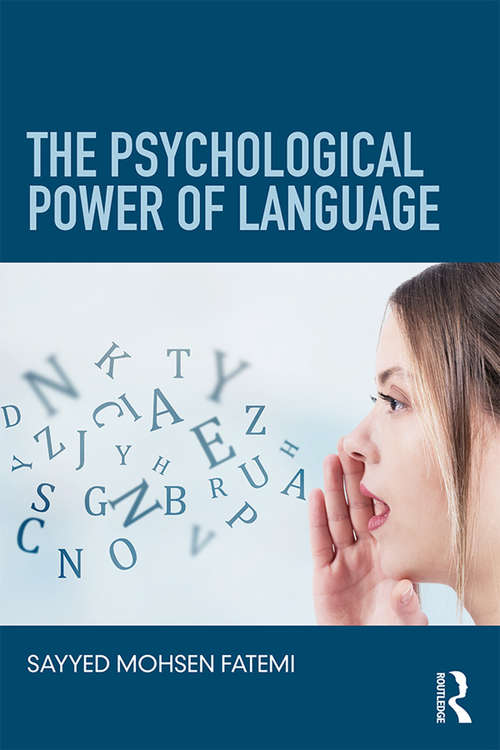 Book cover of The Psychological Power of Language