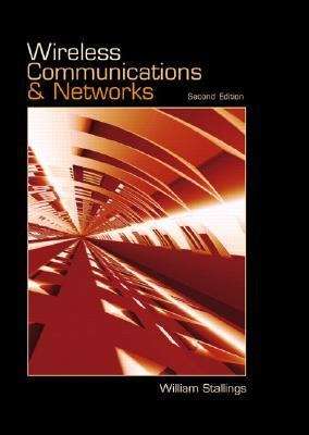 Book cover of Wireless Communications and Networks, Second Edition