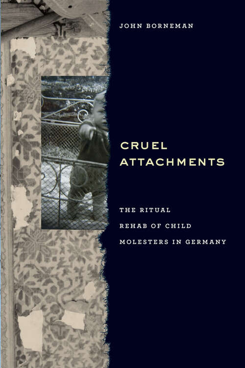 Book cover of Cruel Attachments