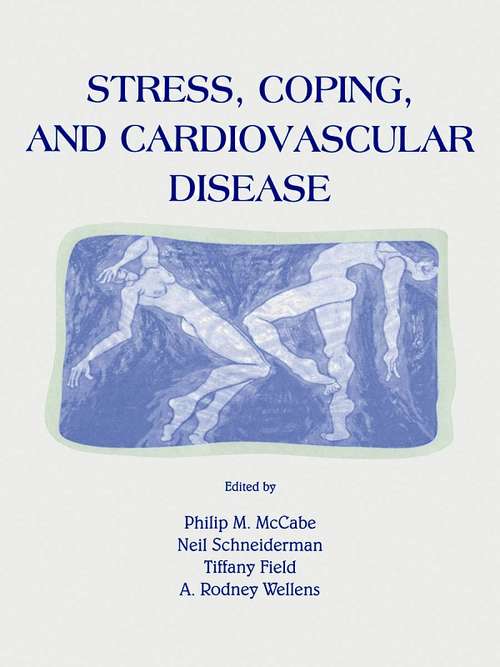 Stress, Coping, and Cardiovascular Disease (Stress and Coping Series)