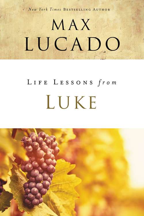 Book cover of Life Lessons from Luke