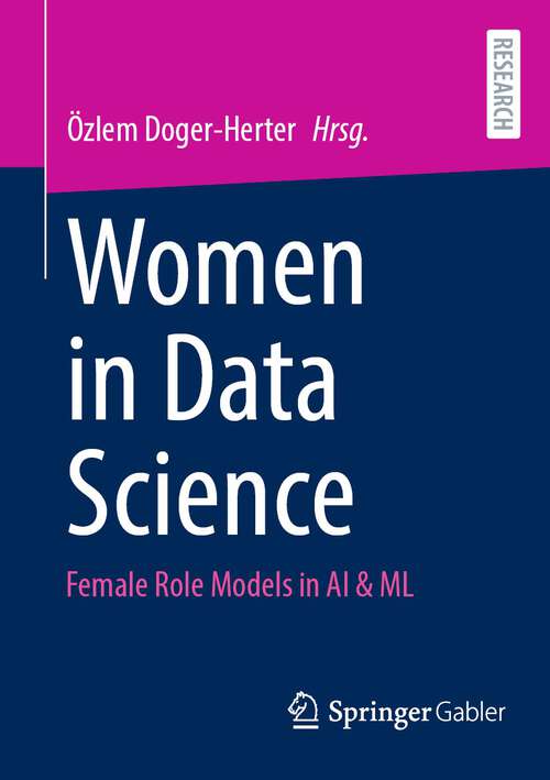 Book cover of Women in Data Science: Female Role Models in AI & ML (1. Aufl. 2024)