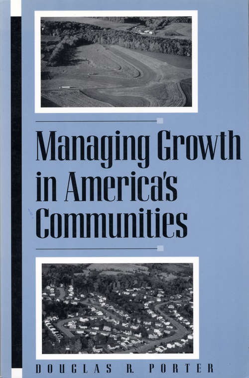 Book cover of Managing Growth in America's Communities