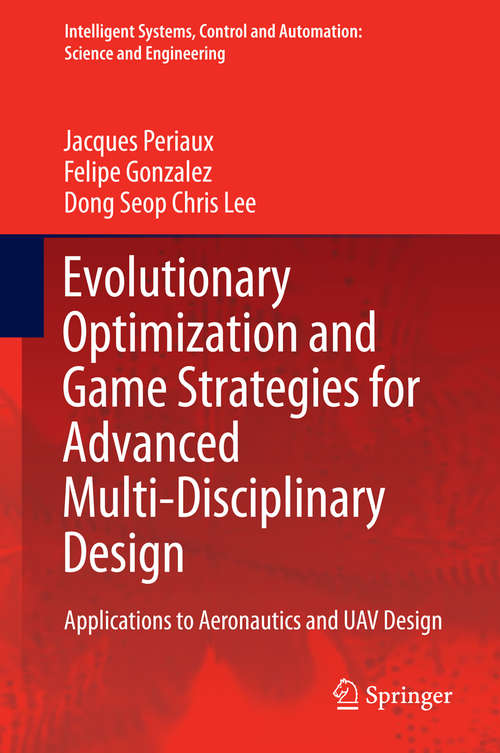 Book cover of Evolutionary Optimization and Game Strategies for Advanced Multi-Disciplinary Design