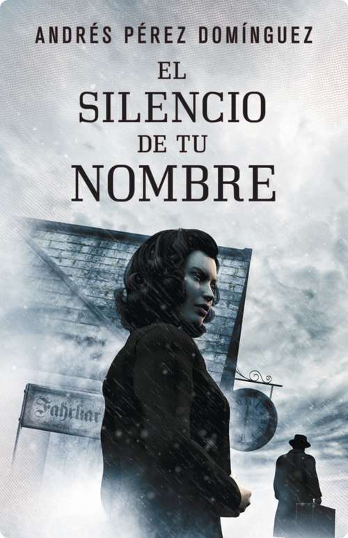 Book cover of El silencio de tu nombre