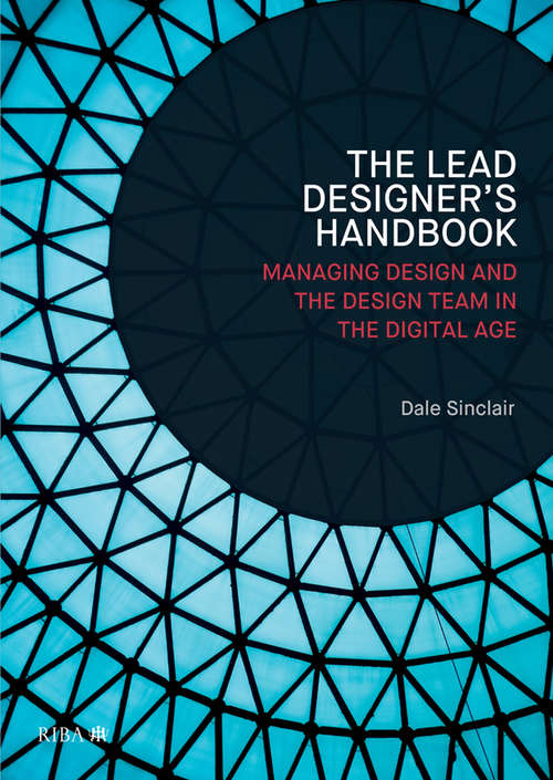 Book cover of Lead Designer's Handbook: The Lead Designer and Design Management