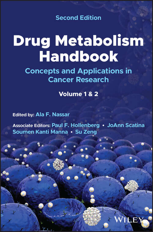 Drug Metabolism Handbook: Concepts and Applications in Cancer Research