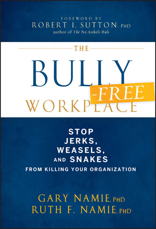 Book cover of The Bully-Free Workplace