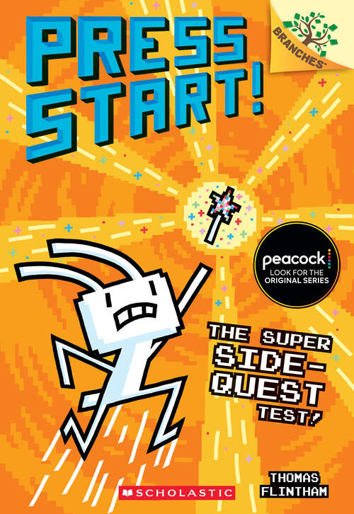 Book cover of The Super Side-Quest Test!: A Branches Book (Press Start! #6)