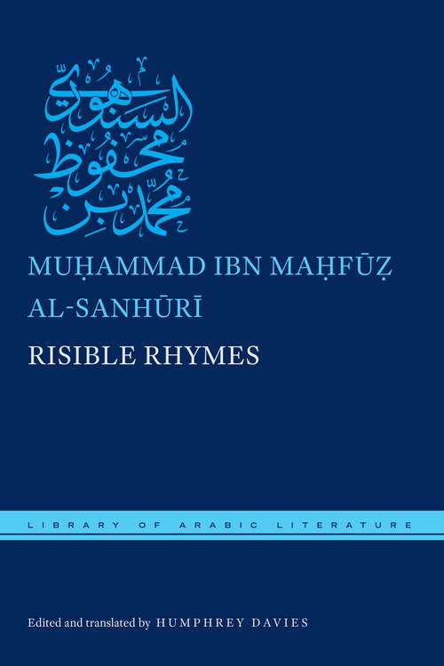 Book cover of Risible Rhymes (Library of Arabic Literature #31)