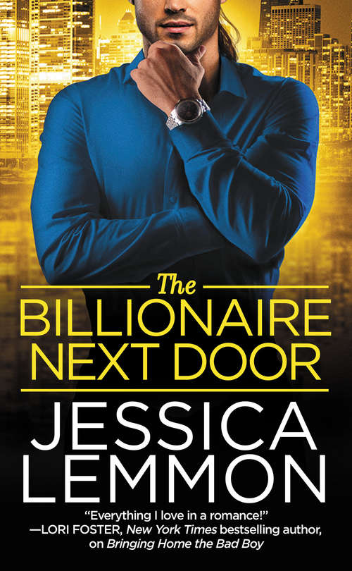 The Billionaire Next Door (Billionaire Bad Boys #2)