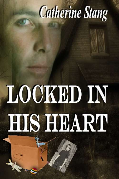 Book cover of Locked In His Heart