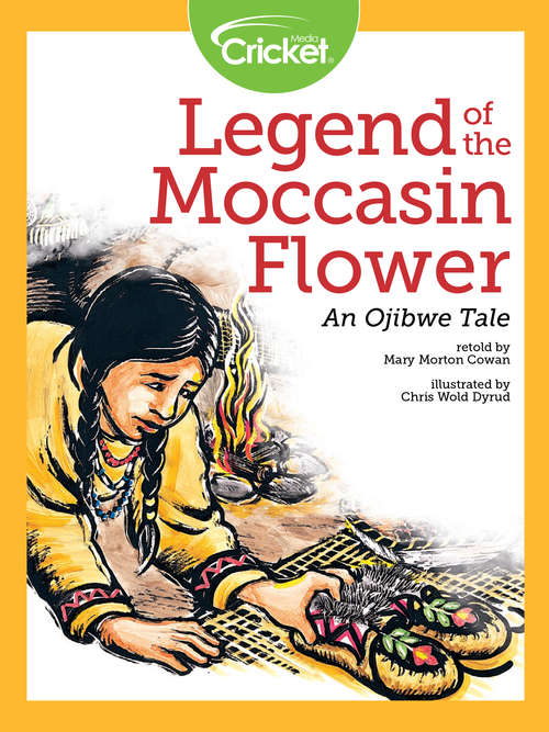 Legend of the Moccasin Flower: An Ojibwe Tale